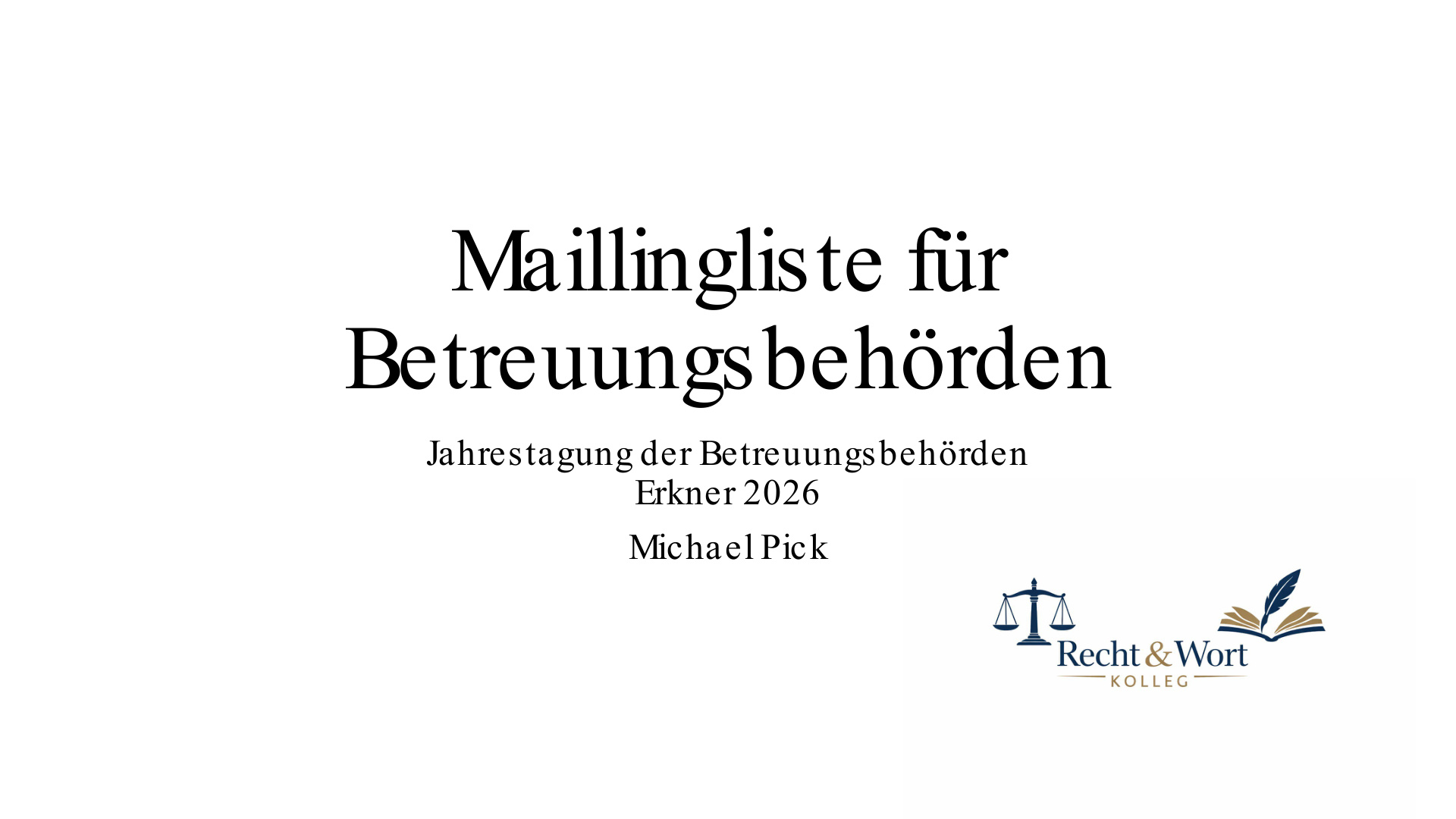 Pick Maillingliste für Betreuungsbehörden S.1
